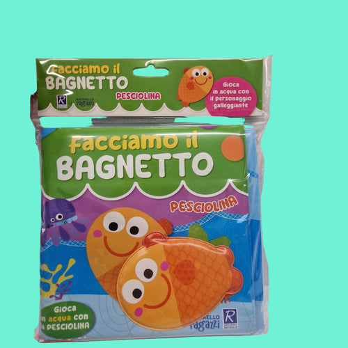 Facciamo il Bagnetto
